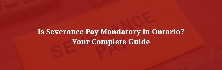 severance pay ontario-kotak-Law-blog- image